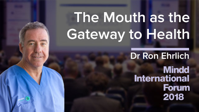 The Mouth as the Gateway to Health