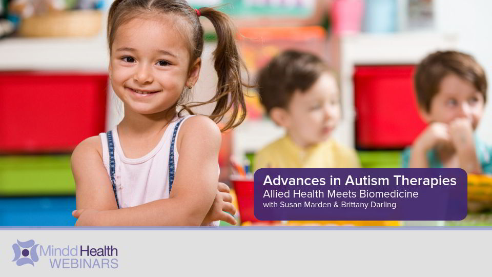 Advances in Autism Therapies Webinar